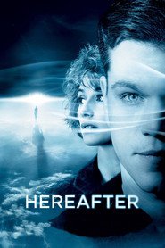 Hereafter is similar to The Frontiersmen.