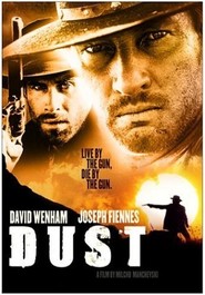 Dust is similar to Sin City.
