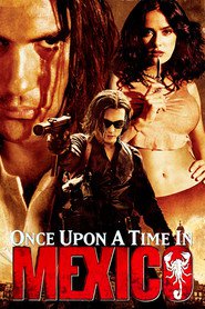 Once Upon a Time in Mexico is similar to The Gangsters and the Girl.