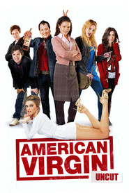 American Virgin is similar to Much Ado About Something.