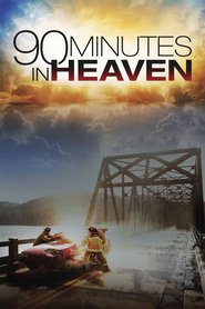 90 Minutes in Heaven is similar to Mile Zero.