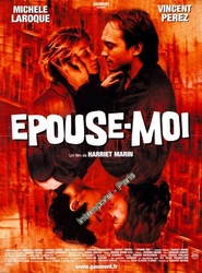 Epouse-moi is similar to The Threat.