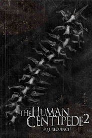 The Human Centipede II (Full Sequence) is similar to Suai Samurai.