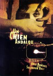 Un chien andalou is similar to Up the Road with Sallie.