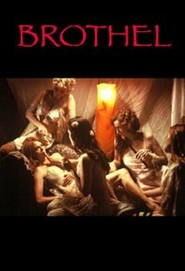 The Brothel is similar to Feast II: Sloppy Seconds.