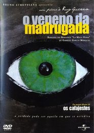 O Veneno da Madrugada is similar to Shadows of the White Nights.