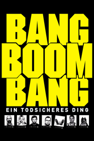 Bang Boom Bang - Ein todsicheres Ding is similar to Where Was I?.