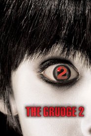 The Grudge 2 is similar to Make-up.
