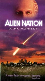Alien Nation: Dark Horizon is similar to Fietsen.