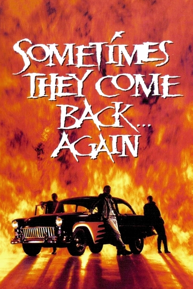 Movies Sometimes They Come Back... Again poster