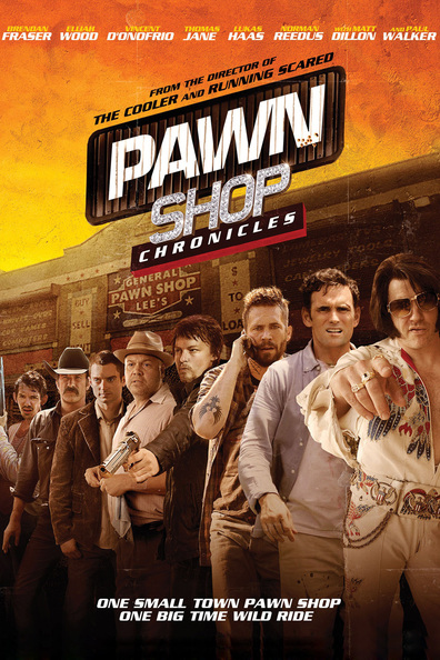 Movies Pawn Shop Chronicles poster