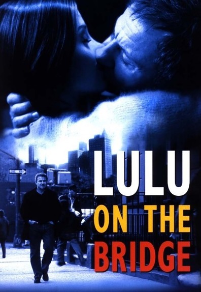 Movies Lulu on the Bridge poster