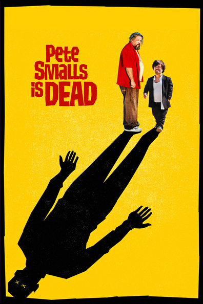 Movies Pete Smalls Is Dead poster