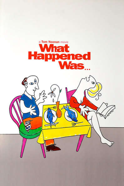 Movies What Happened Was... poster