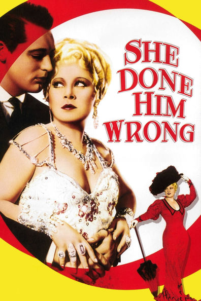 Movies She Done Him Wrong poster