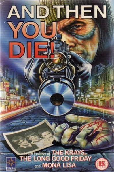 Movies And Then You Die poster