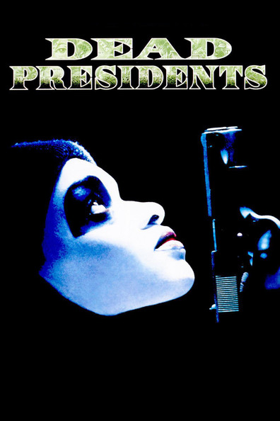 Movies Dead Presidents poster
