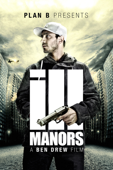 Movies Ill Manors poster