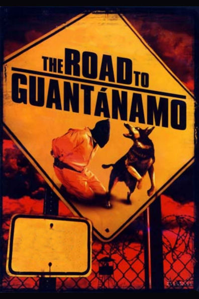 Movies The Road to Guantanamo poster