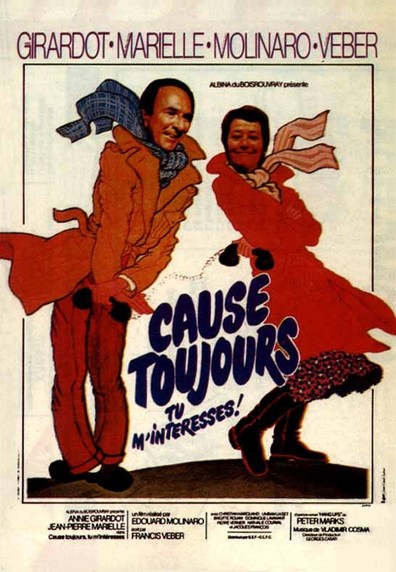Movies Cause toujours... tu m'interesses! poster