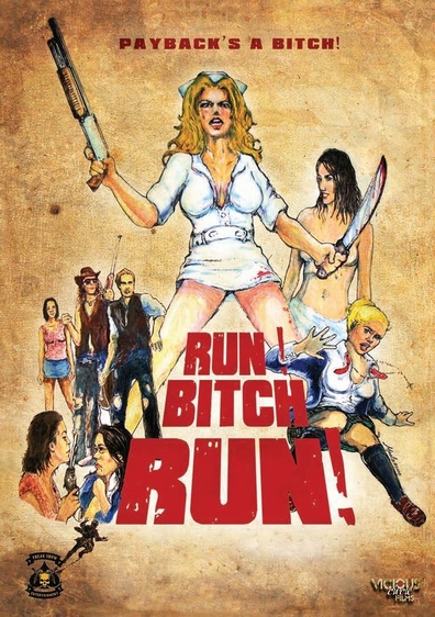 Movies Run! Bitch Run! poster