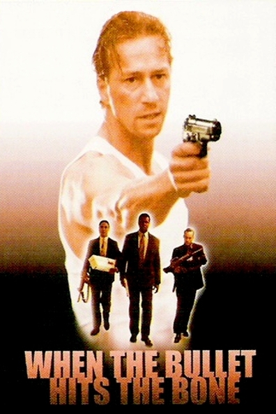 Movies When the Bullet Hits the Bone poster
