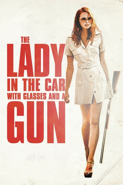 Movies La dame dans l'auto avec des lunettes et un fusil poster