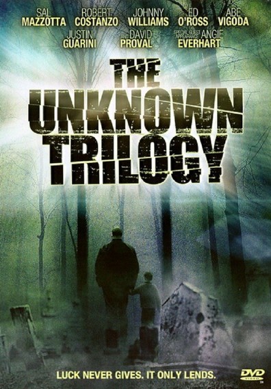 Movies The Unknown Trilogy poster