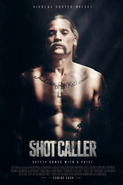 Movies Shot Caller poster