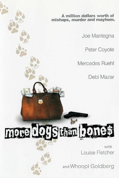 Movies More Dogs Than Bones poster