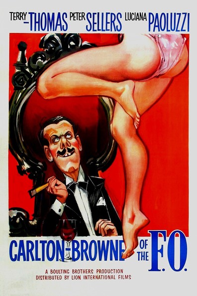 Movies Carlton-Browne of the F.O. poster