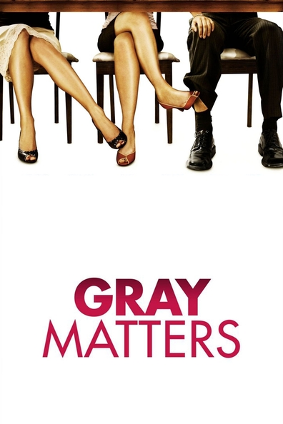 Movies Gray Matters poster