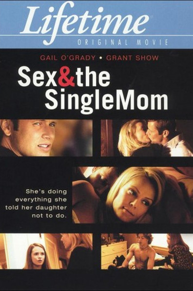Movies Sex & the Single Mom poster