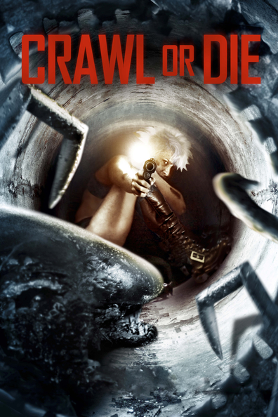 Movies Crawl or Die poster