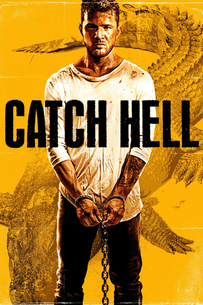 Movies Catch Hell poster