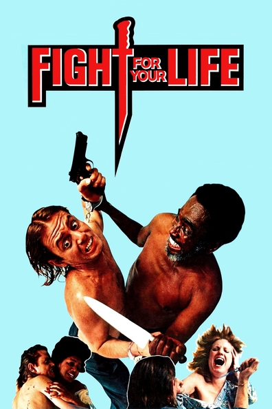 Movies Fight for Your Life poster