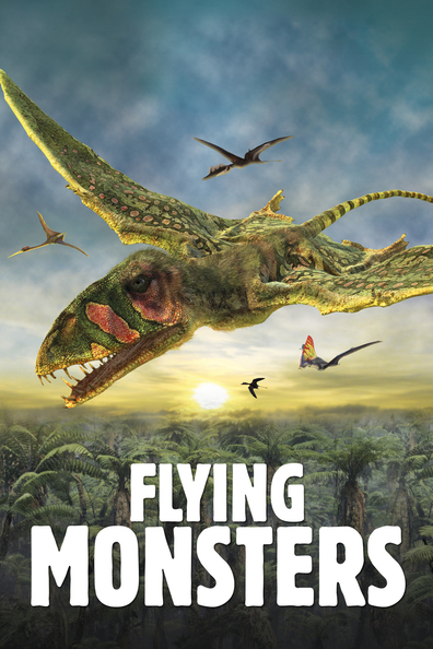 Movies Flying Monsters 3D with David Attenborough poster