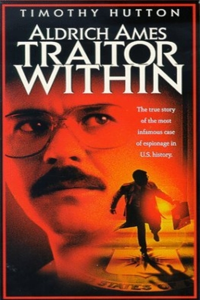 Movies Aldrich Ames: Traitor Within poster