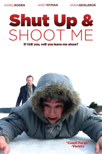 Movies Shut Up and Shoot Me poster