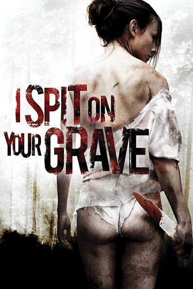 Movies I Spit on Your Grave poster