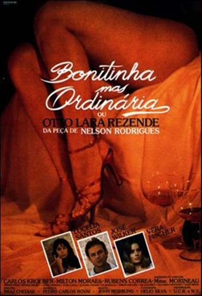 Movies Bonitinha Mas Ordinaria ou Otto Lara Rezende poster