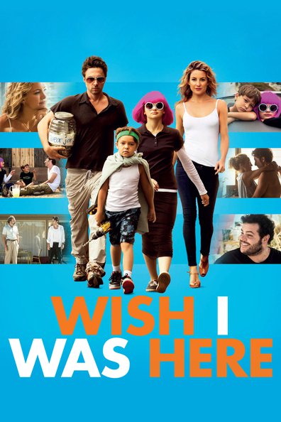 Movies Wish I Was Here poster