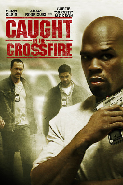 Movies Caught in the Crossfire poster