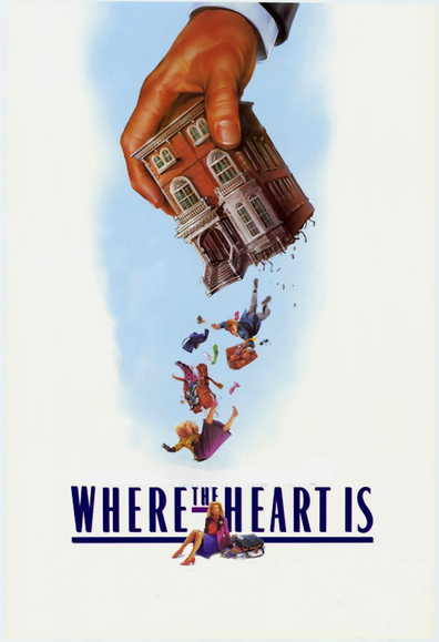 Movies Where the Heart Is poster