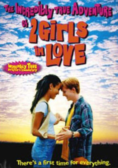 Movies The Incredibly True Adventure of Two Girls in Love poster