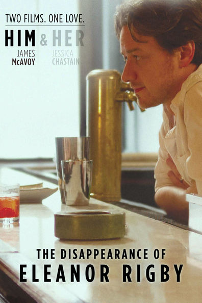 Movies The Disappearance of Eleanor Rigby: Him poster
