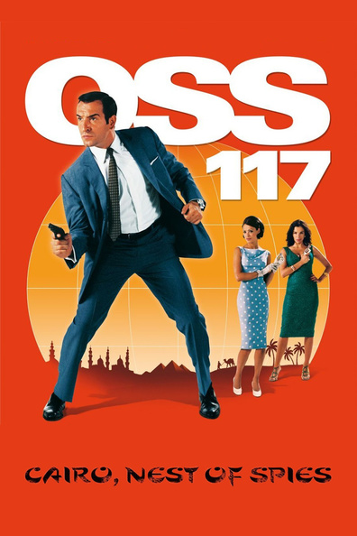Movies OSS 117: Le Caire, nid d'espions poster