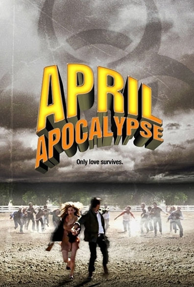 Movies April Apocalypse poster