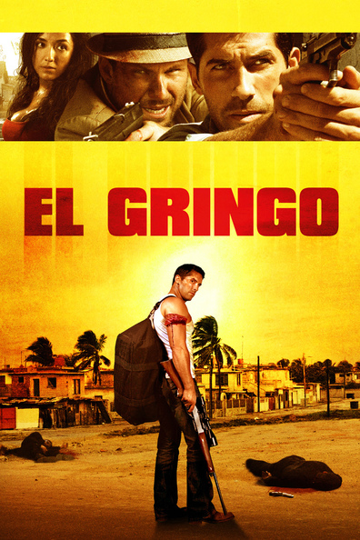 Movies El Gringo poster