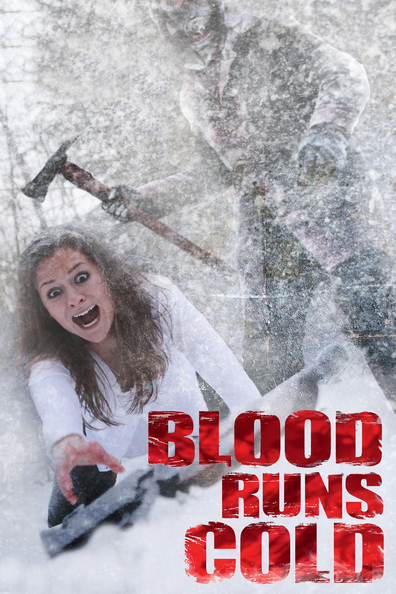 Movies Blood Runs Cold poster